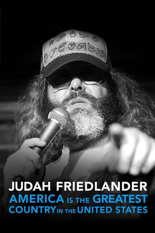 Judah Friedlander: America Is the Greatest Country in the United States (2017) poster