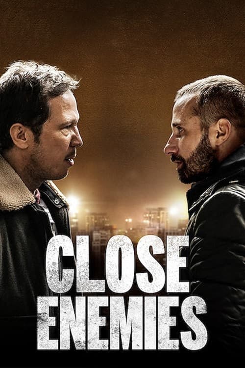 Close Enemies (2018) poster