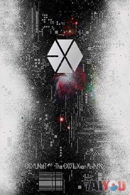EXO PLANET #2 The EXO'luxion in Japan (2016) poster