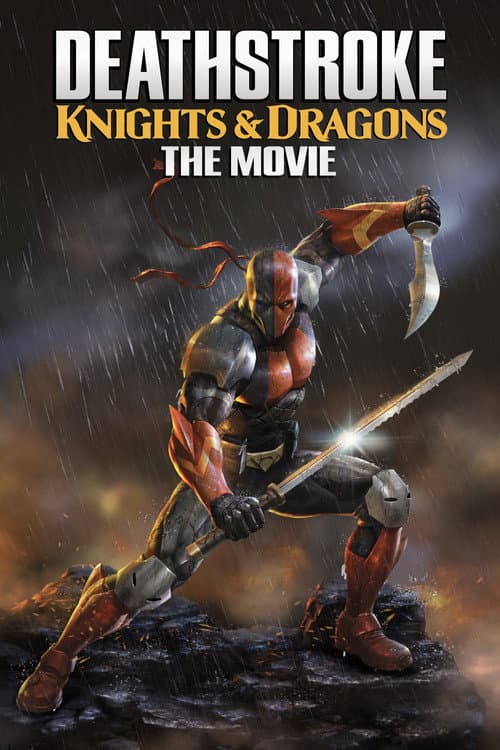 Deathstroke: Knights & Dragons - The Movie (2020) poster