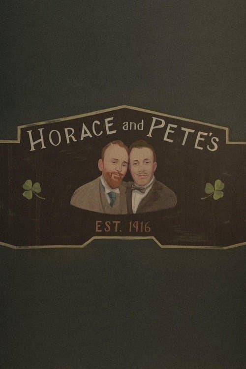 Horace and Pete (2016) poster