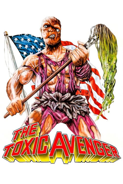 The Toxic Avenger (1984) poster