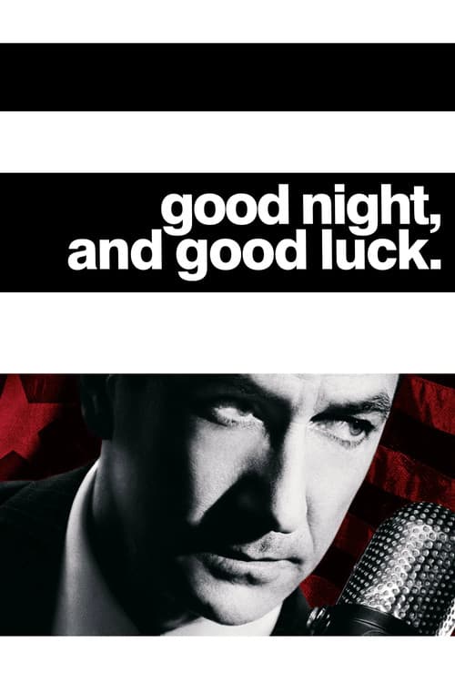 Good Night, and Good Luck. (2005) poster