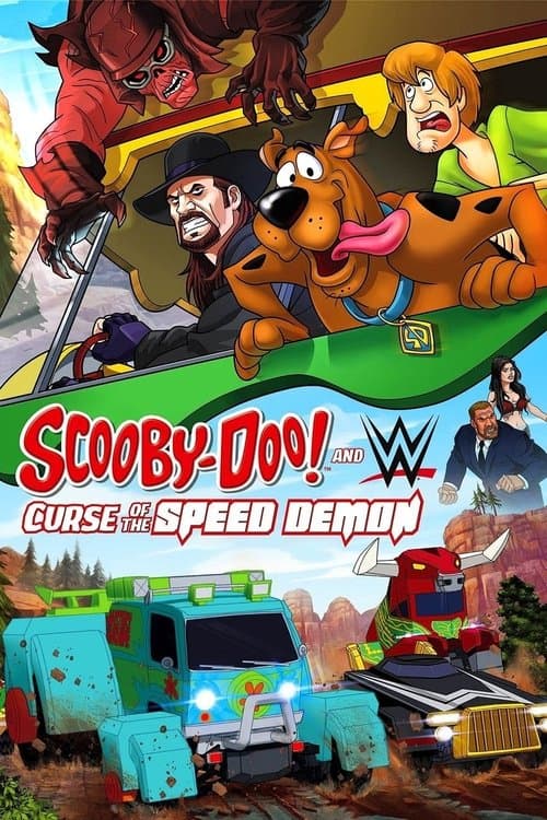 Scooby-Doo! and WWE: Curse of the Speed Demon (2016) poster