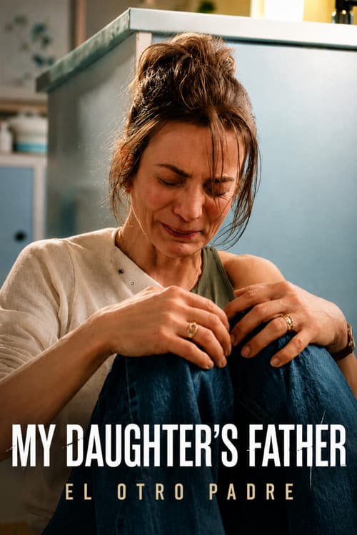 My Daughter's Father (2026) poster