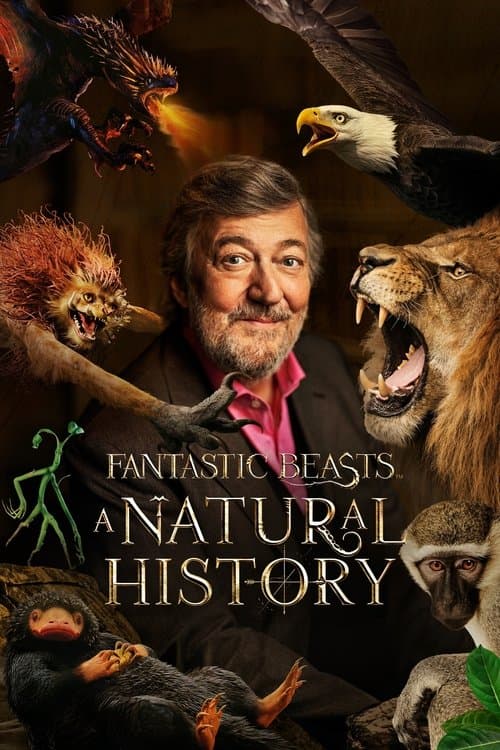 Fantastic Beasts: A Natural History (2022) poster