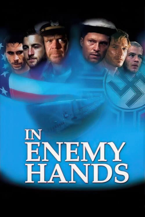 In Enemy Hands (2004) poster
