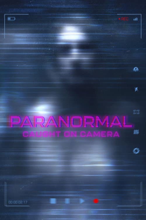 Paranormal Caught on Camera (2019) poster
