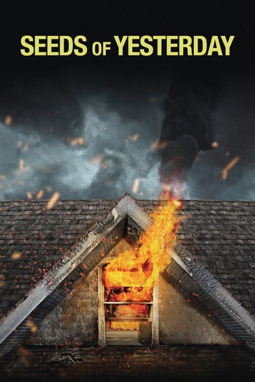 Seeds of Yesterday (2015) poster