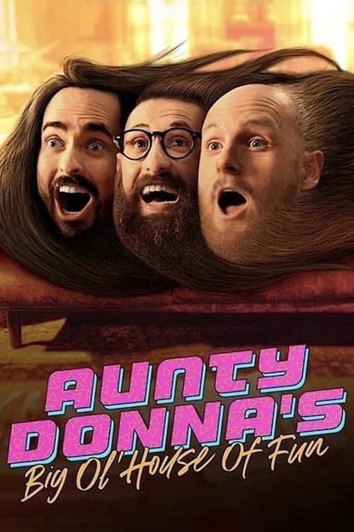 Aunty Donna's Big Ol House of Fun (2020) poster