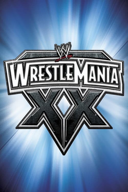 WWE WrestleMania XX (2004) poster