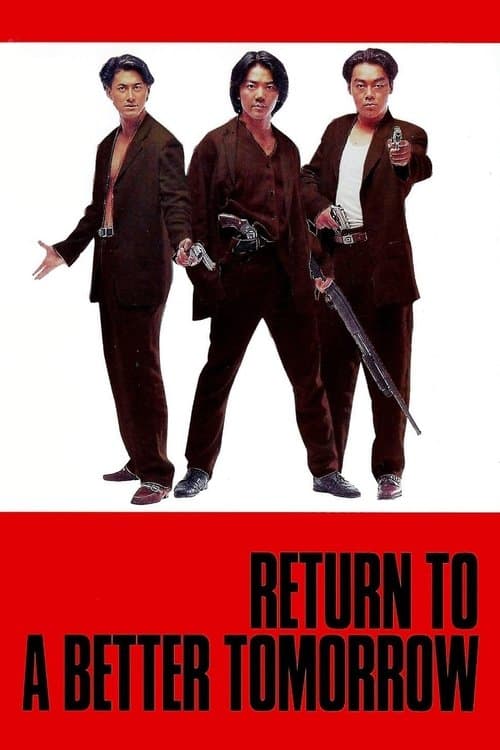 Return to a Better Tomorrow (1994) poster