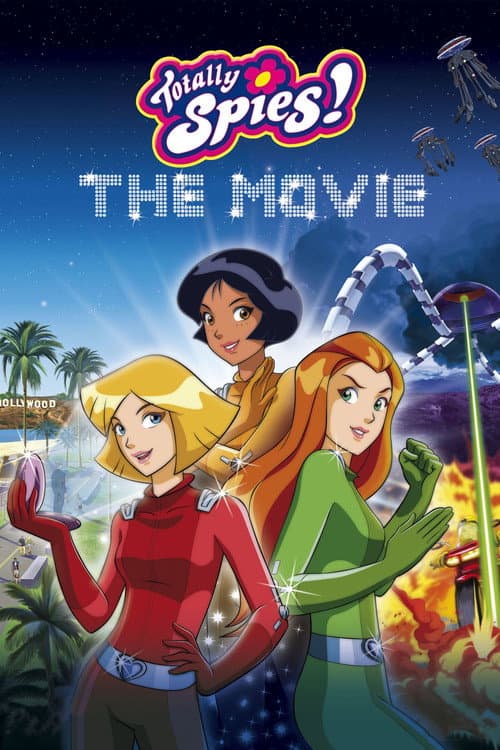 Totally Spies! The Movie (2009) poster