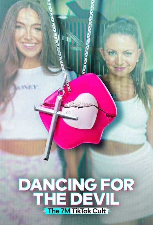 Dancing for the Devil: The 7M TikTok Cult (2024) poster