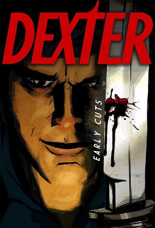 Dexter: Early Cuts (2009) poster