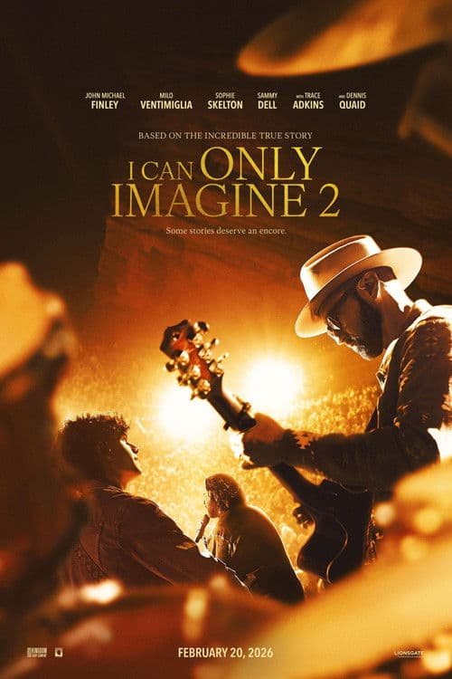 I Can Only Imagine 2 (2026) poster