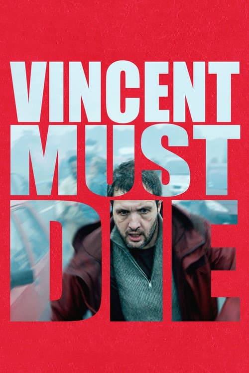 Vincent Must Die (2023) poster
